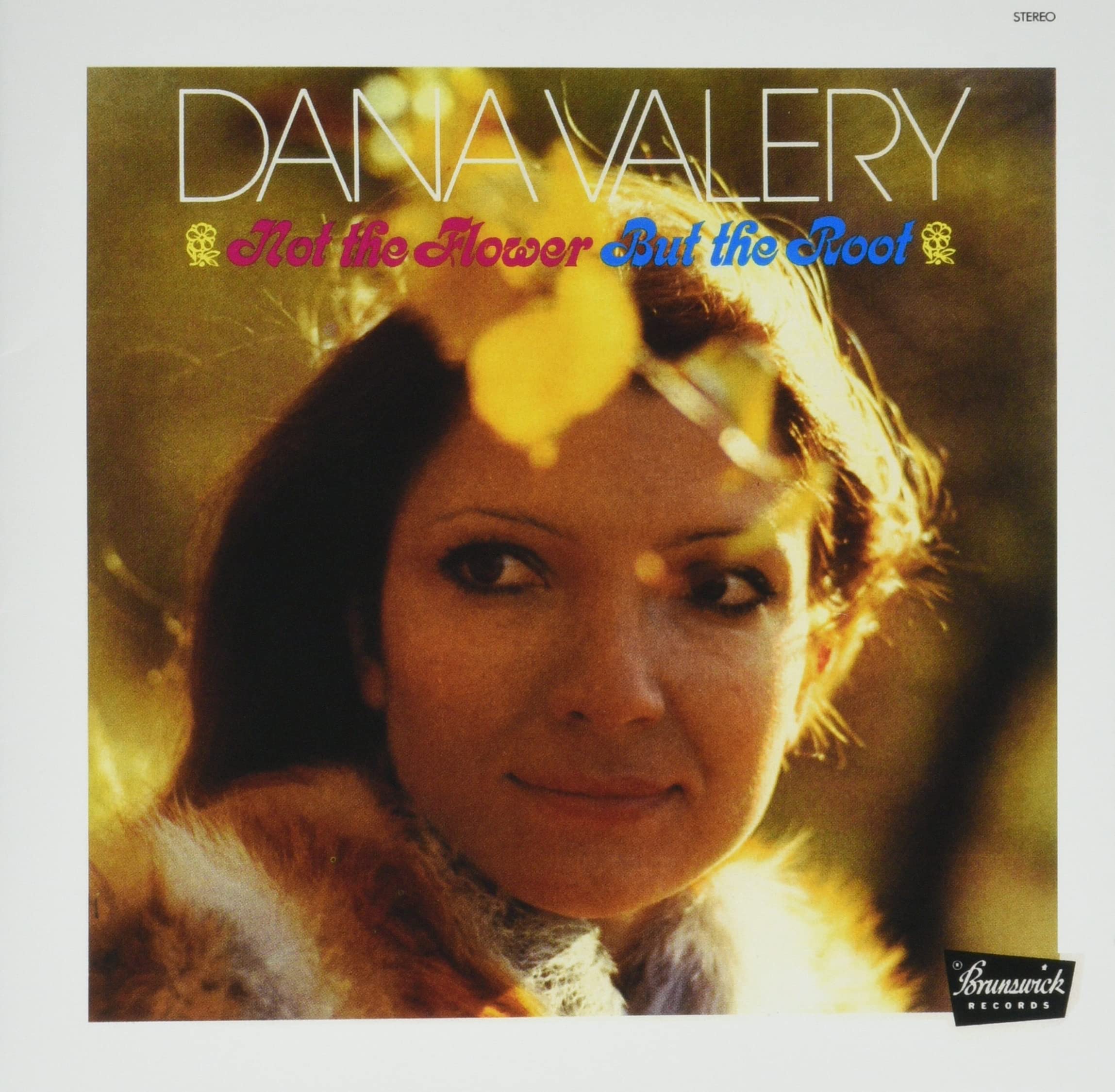 Dana Valerie Not the Flower But the Root +1 Japan Bonus Track CD